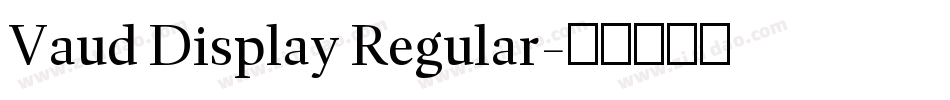Vaud Display Regular字体转换